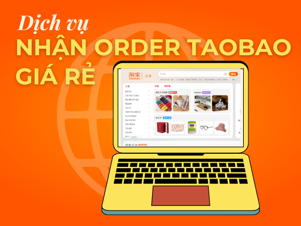 Dịch vụ nhận order Taobao giá rẻ